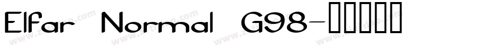 Elfar Normal G98字体转换